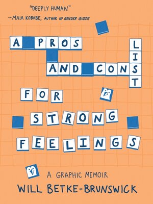 cover image of A Pros and Cons List for Strong Feelings